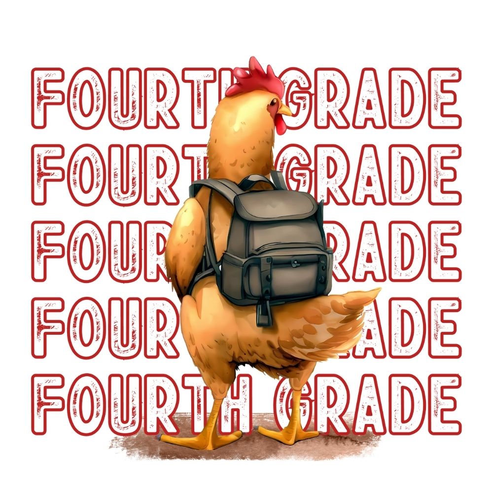 Back To School Chicken Fourth Grade