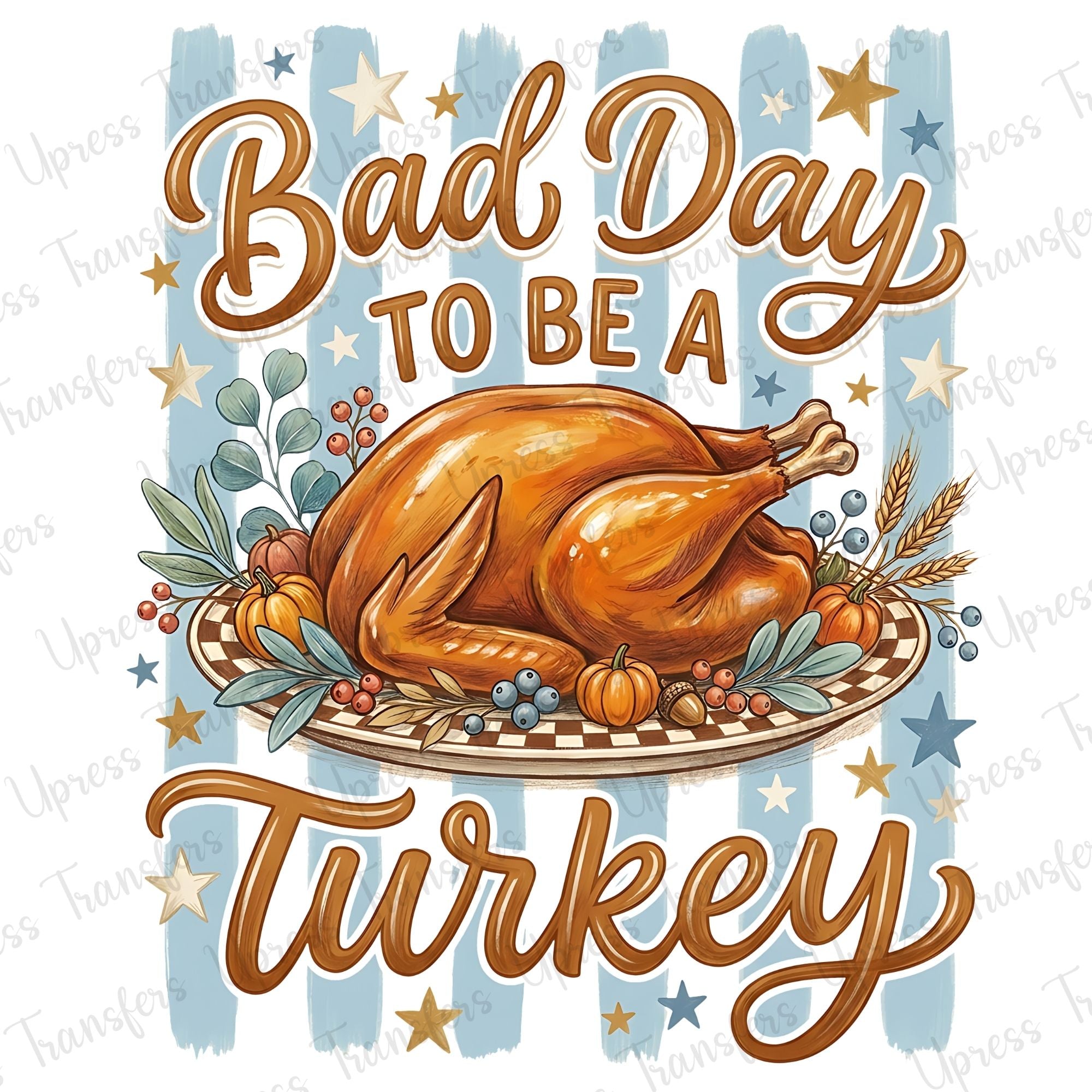Bad Day To Be A Turkey
