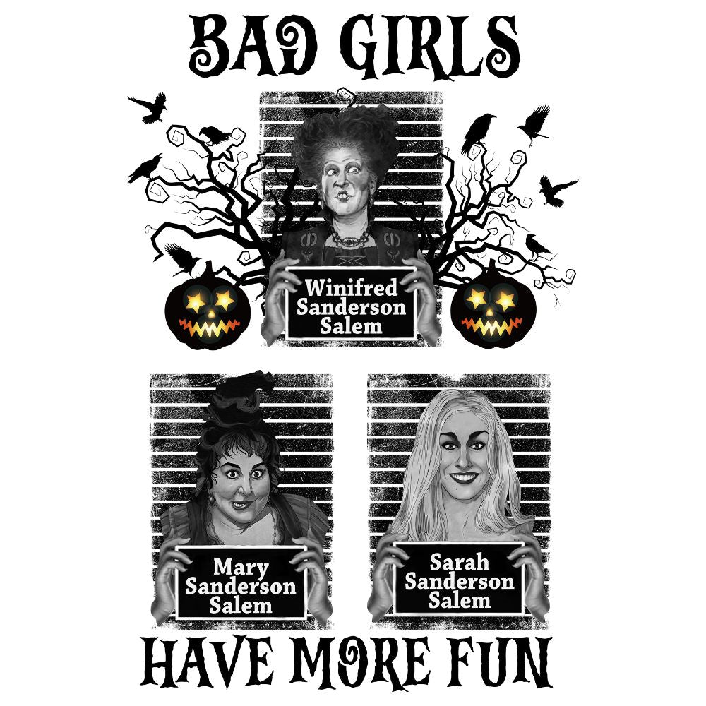 Bad Girls Have More Fun