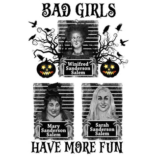 Bad Girls Have More Fun