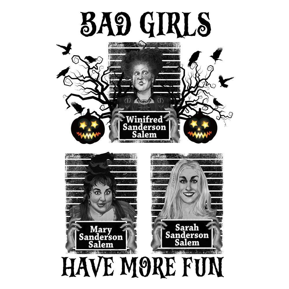 Bad Girls Have More Fun