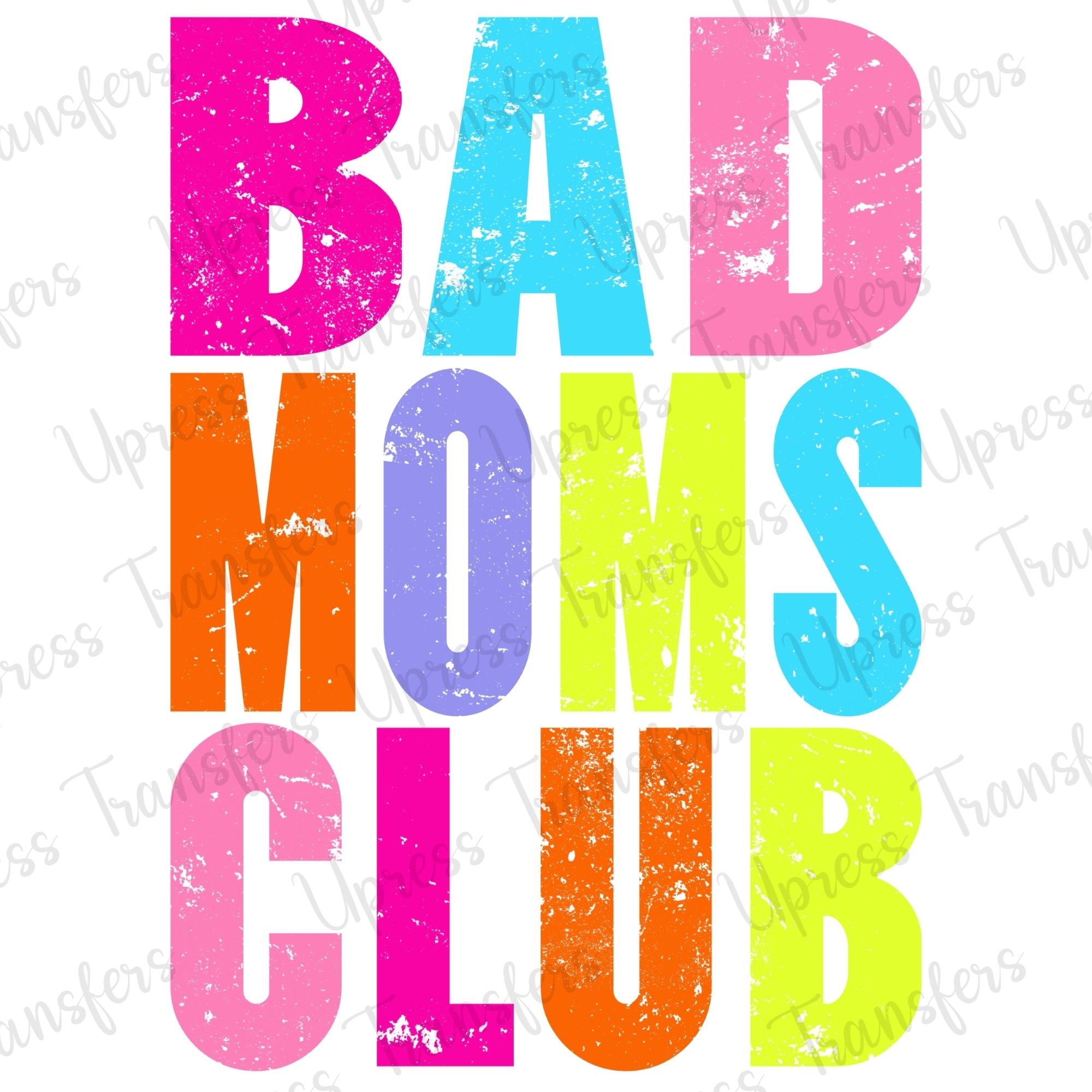 Bad Moms Club Stacked Distressed
