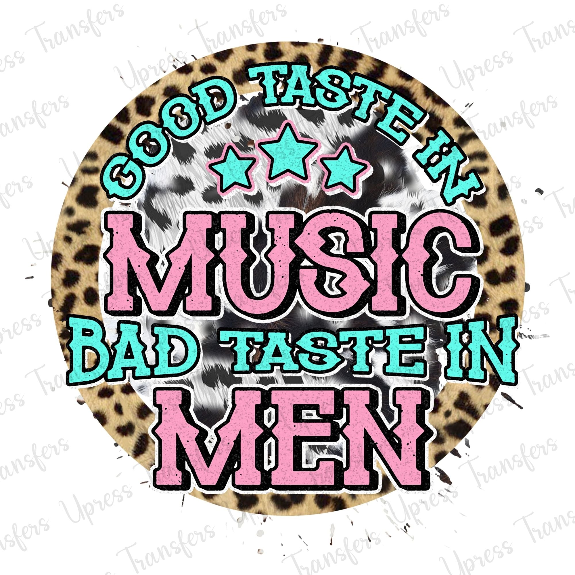 Bad Taste In Men