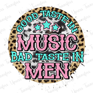 Bad Taste In Men