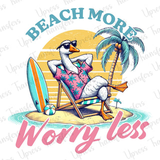 Beach More Worry Less Duck
