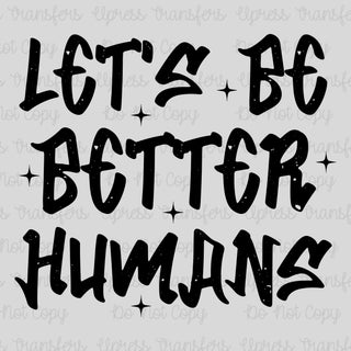 Better Humans Graffiti