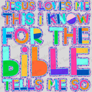 Bible Tells Me So