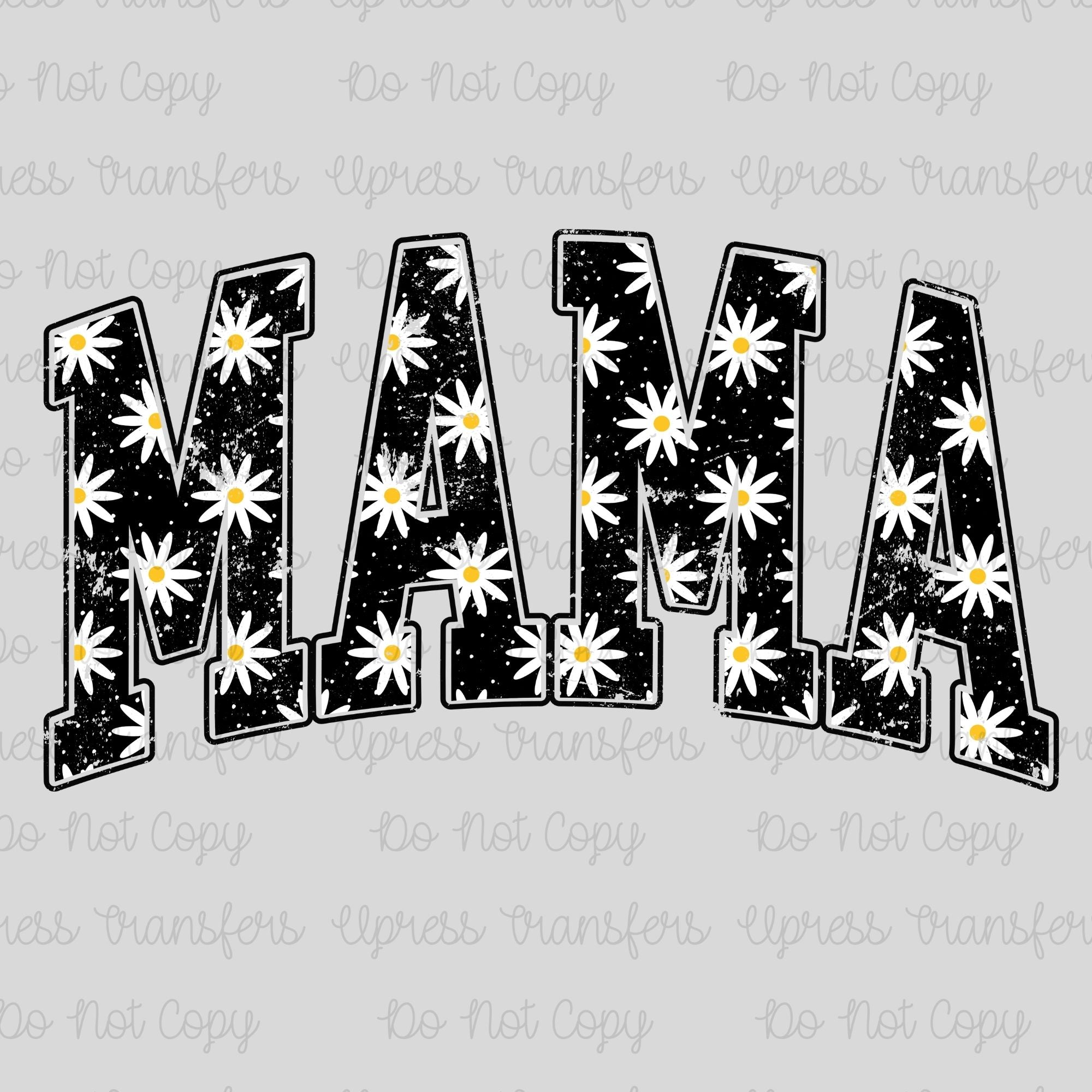 Black Distressed Daisy Mama