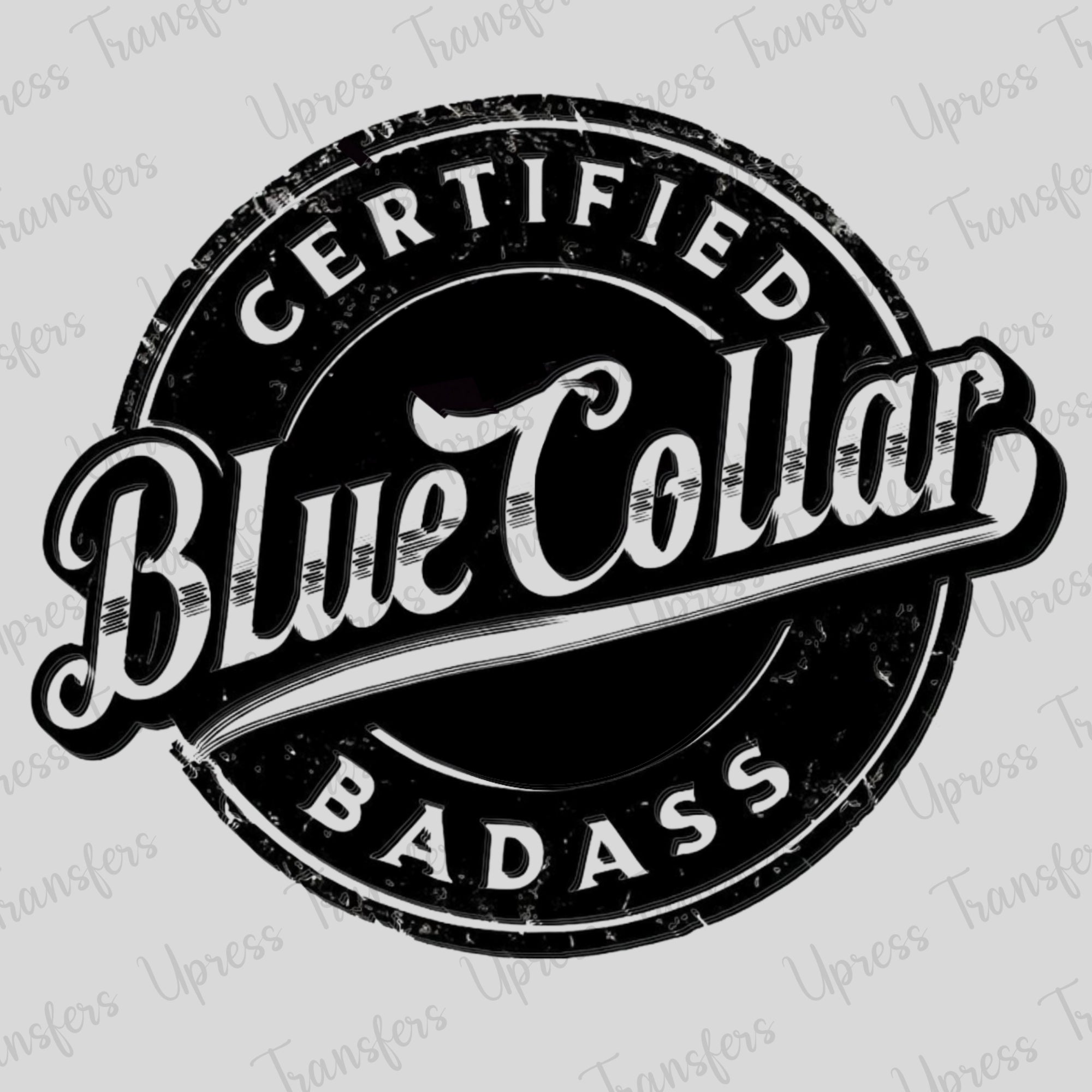 Blue Collar BadAss