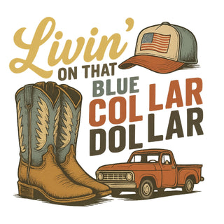 Blue Collar Dollar Rustic