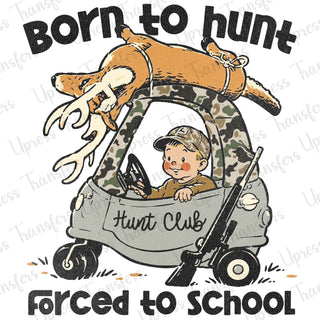 Born To Hunt School