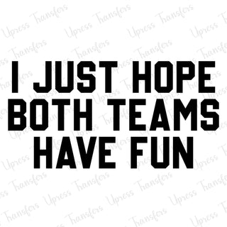 Both Teams Have Fun