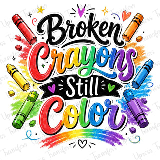 Broken Crayons Still Color