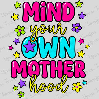 Bubble Letters Mind Your Own Mother