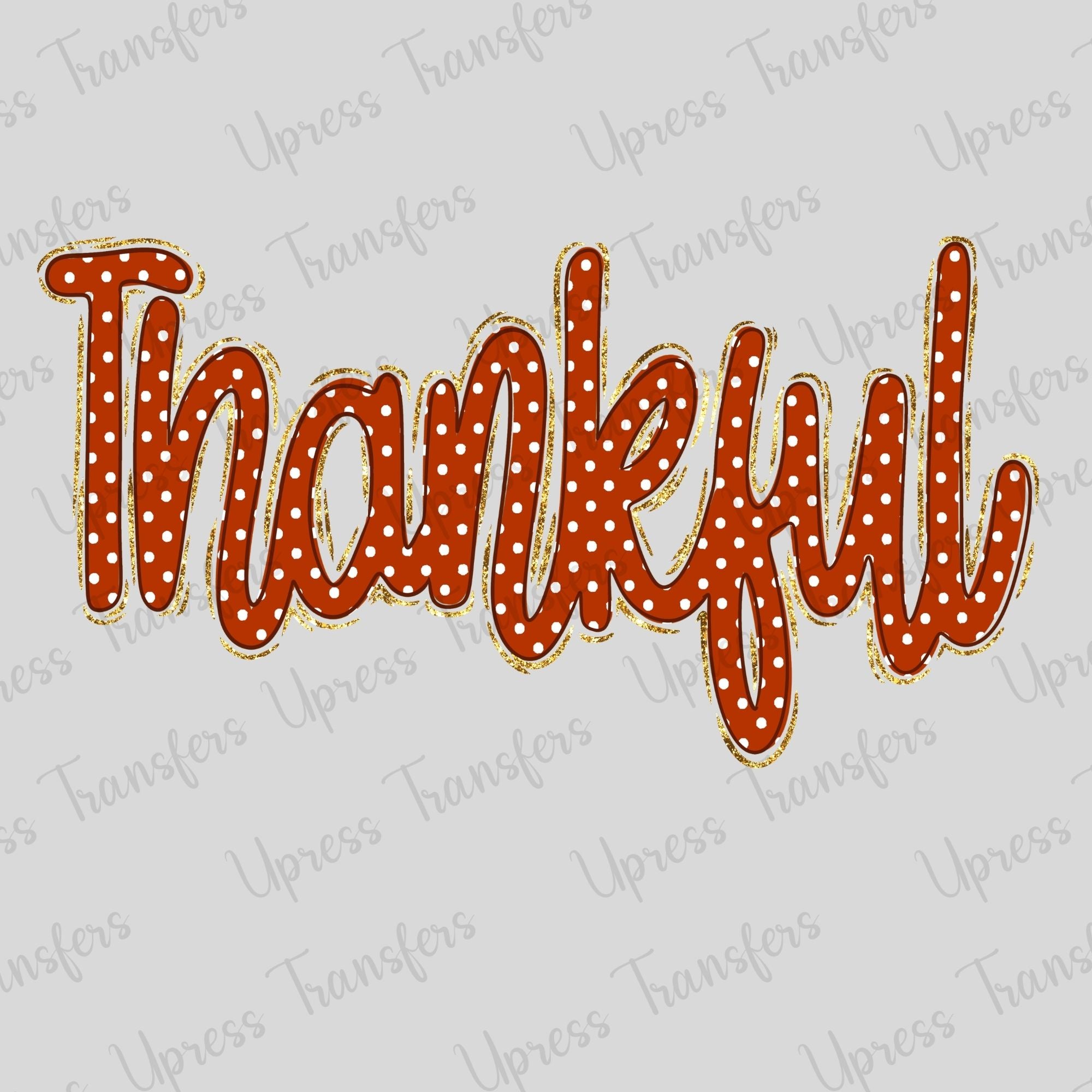 Burnt Orange Thankful