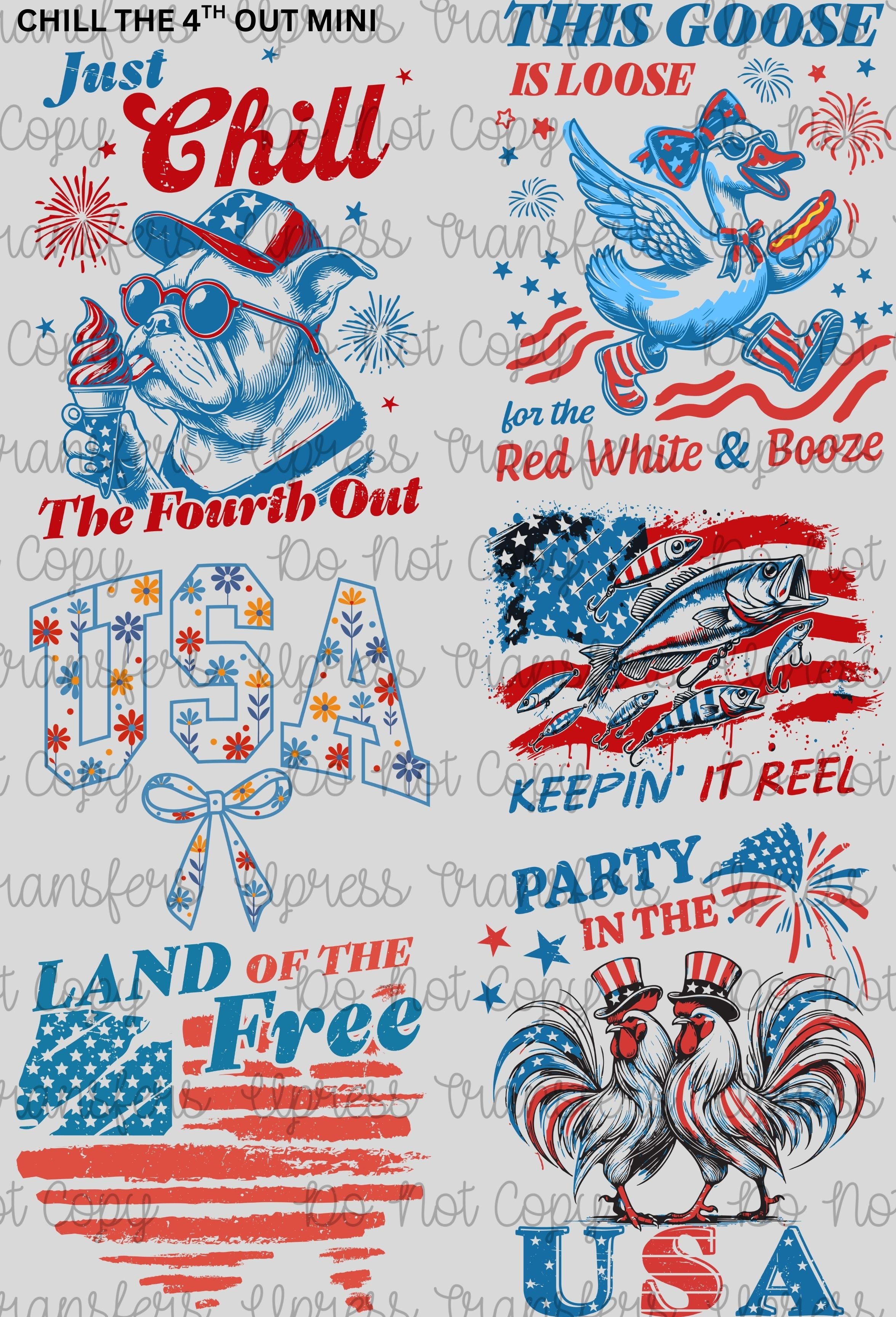 Chill The 4th Out Mini