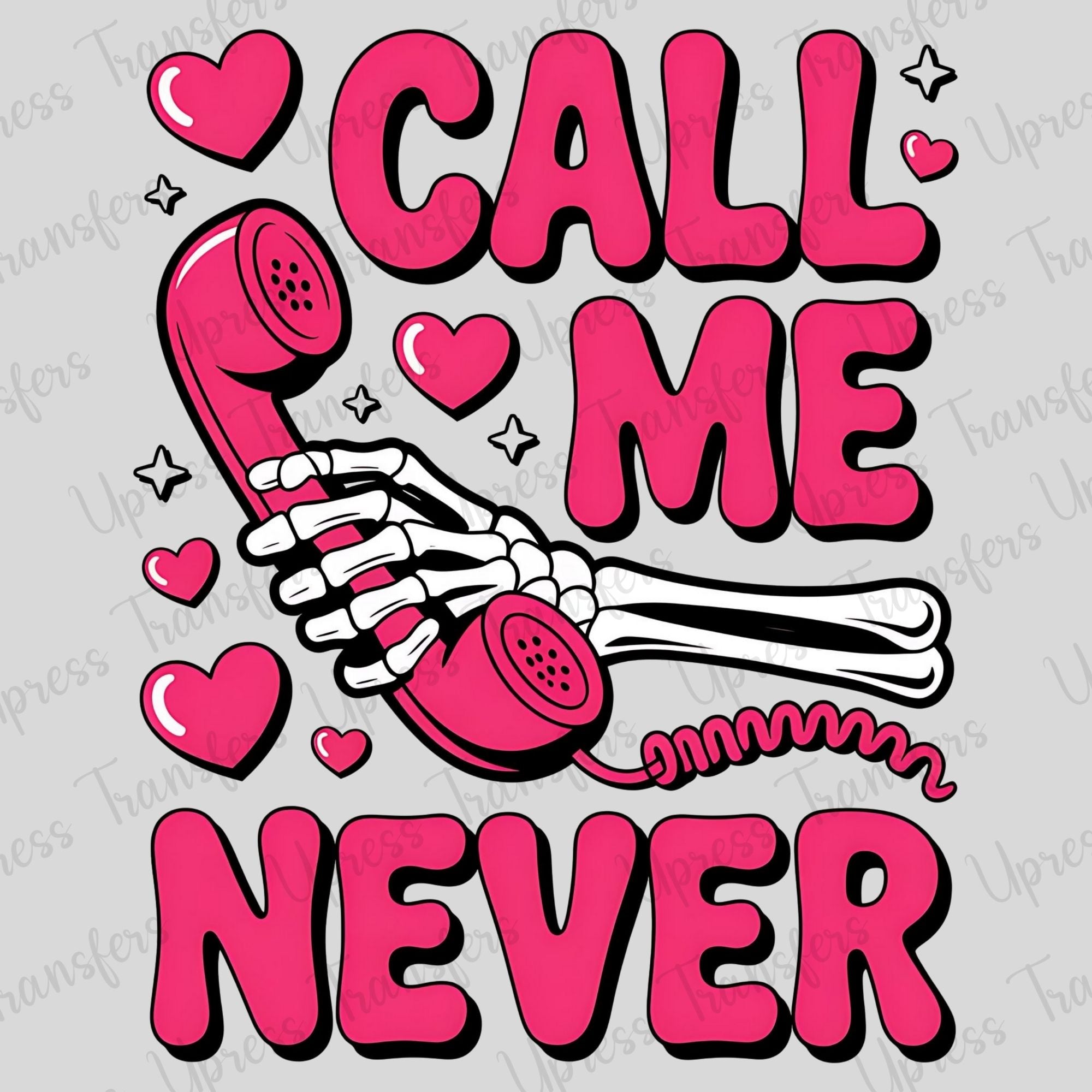 Call Me Never Hot Pink