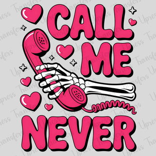 Call Me Never Hot Pink