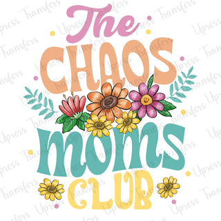 Chaos Moms Club Flowers