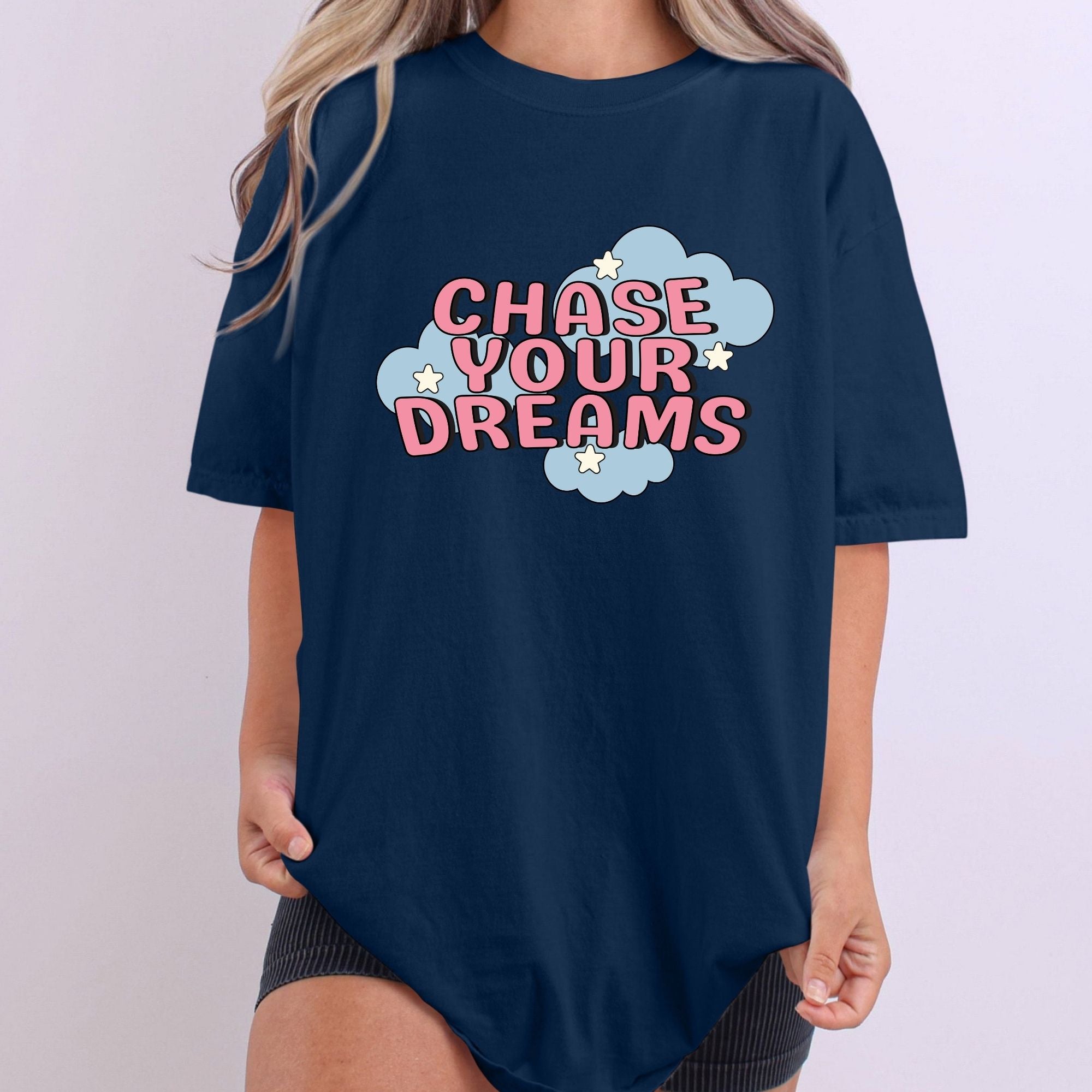 Chase Your Dreams Clouds