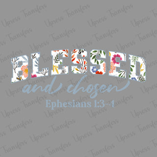 Blessed and Chosen Floral