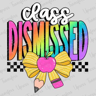 Class Dismissed Rainbow