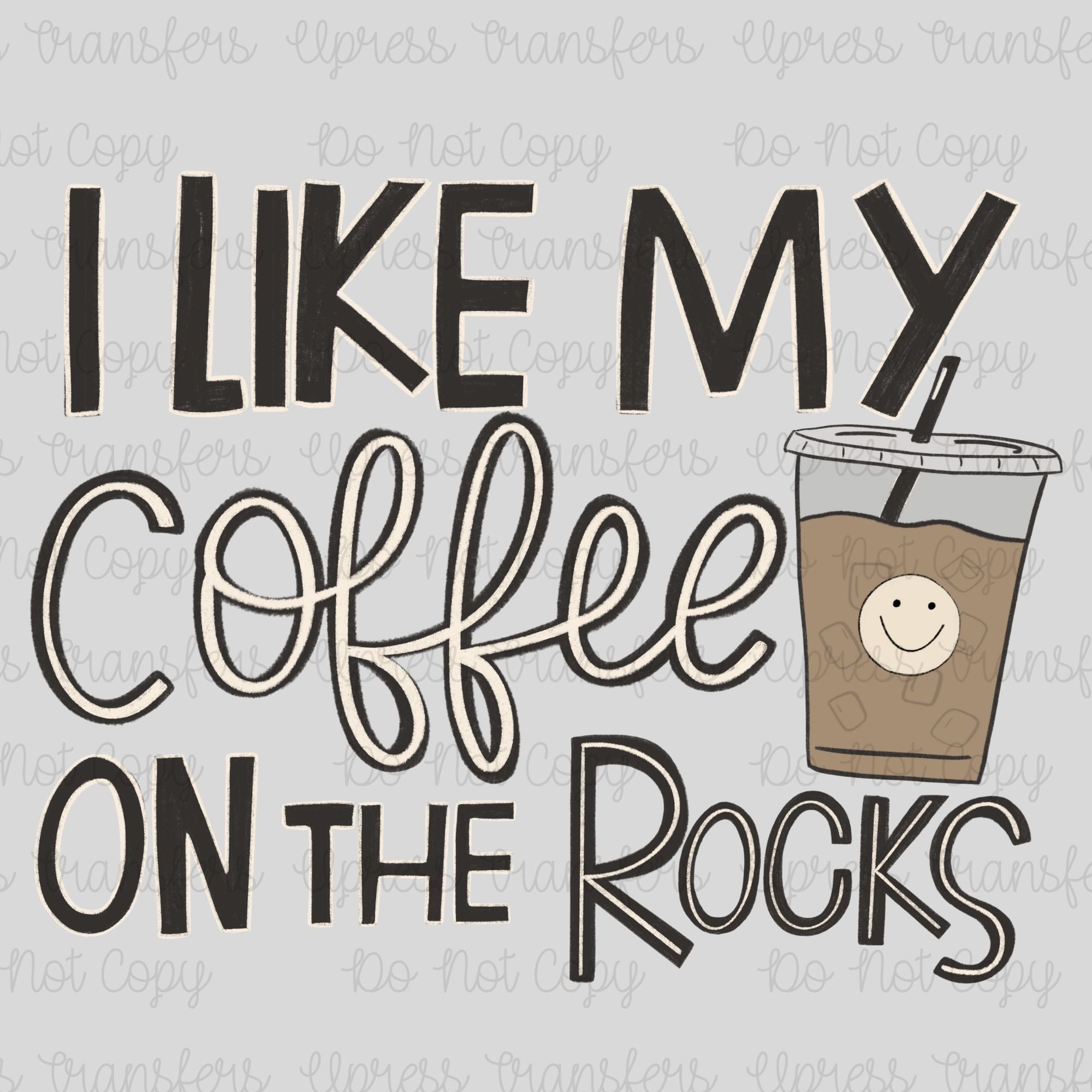Coffee On The Rocks Funny