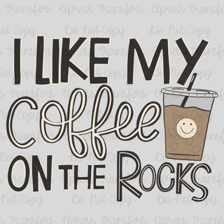 Coffee On The Rocks Funny