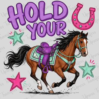 Colorful Hold Your Horses