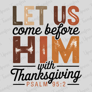 Come Before Him Distressed