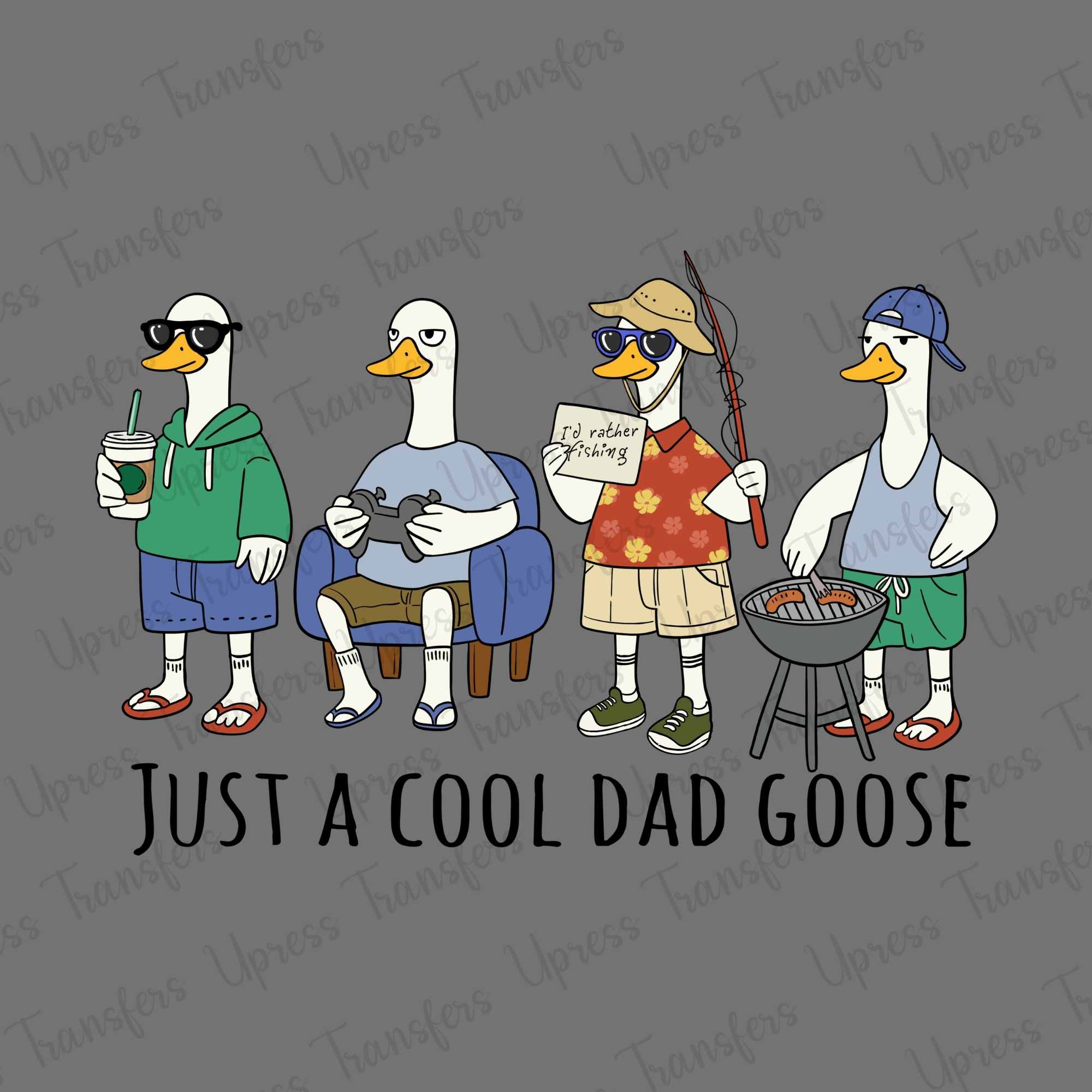 Cool Dad Gooses