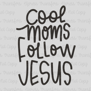 Cool Moms Follow Jesus