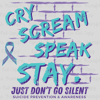 Cry Scream Speak STAY