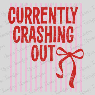 Currently Crashing Out Red Bow