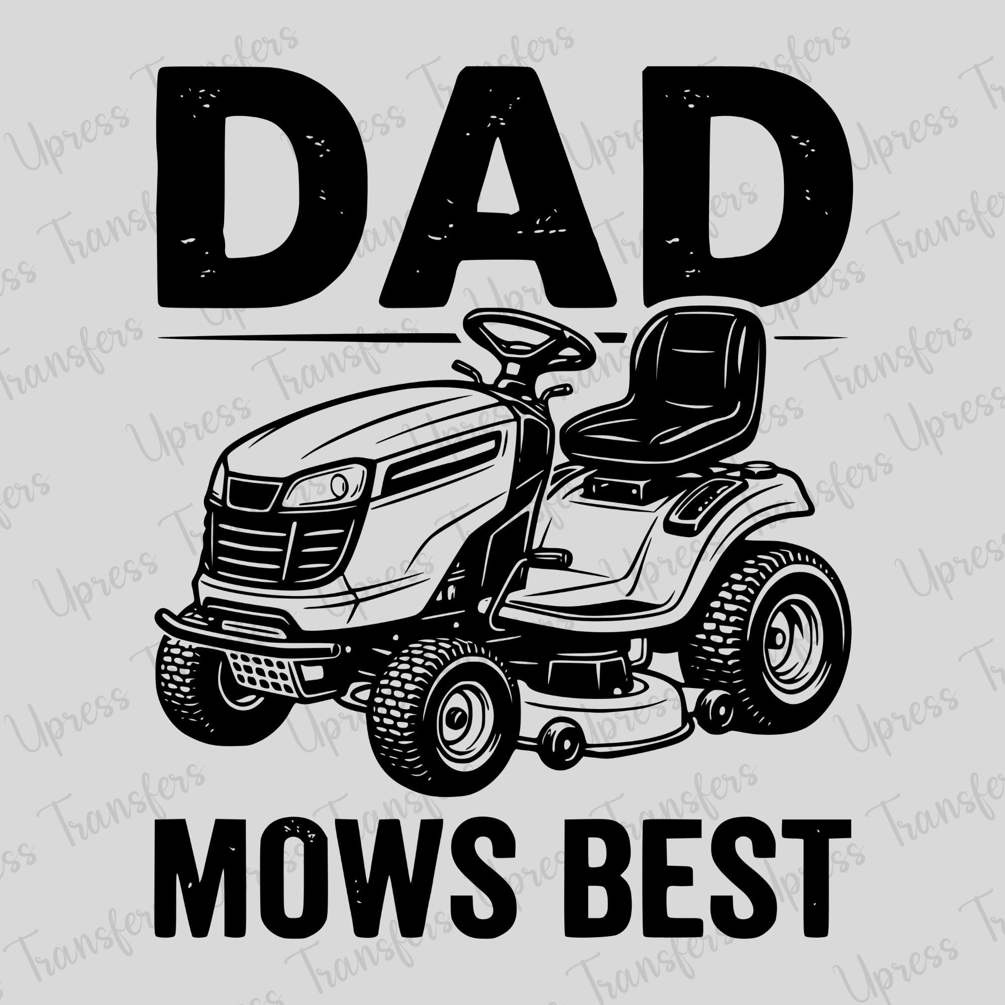 Dad Mows Best