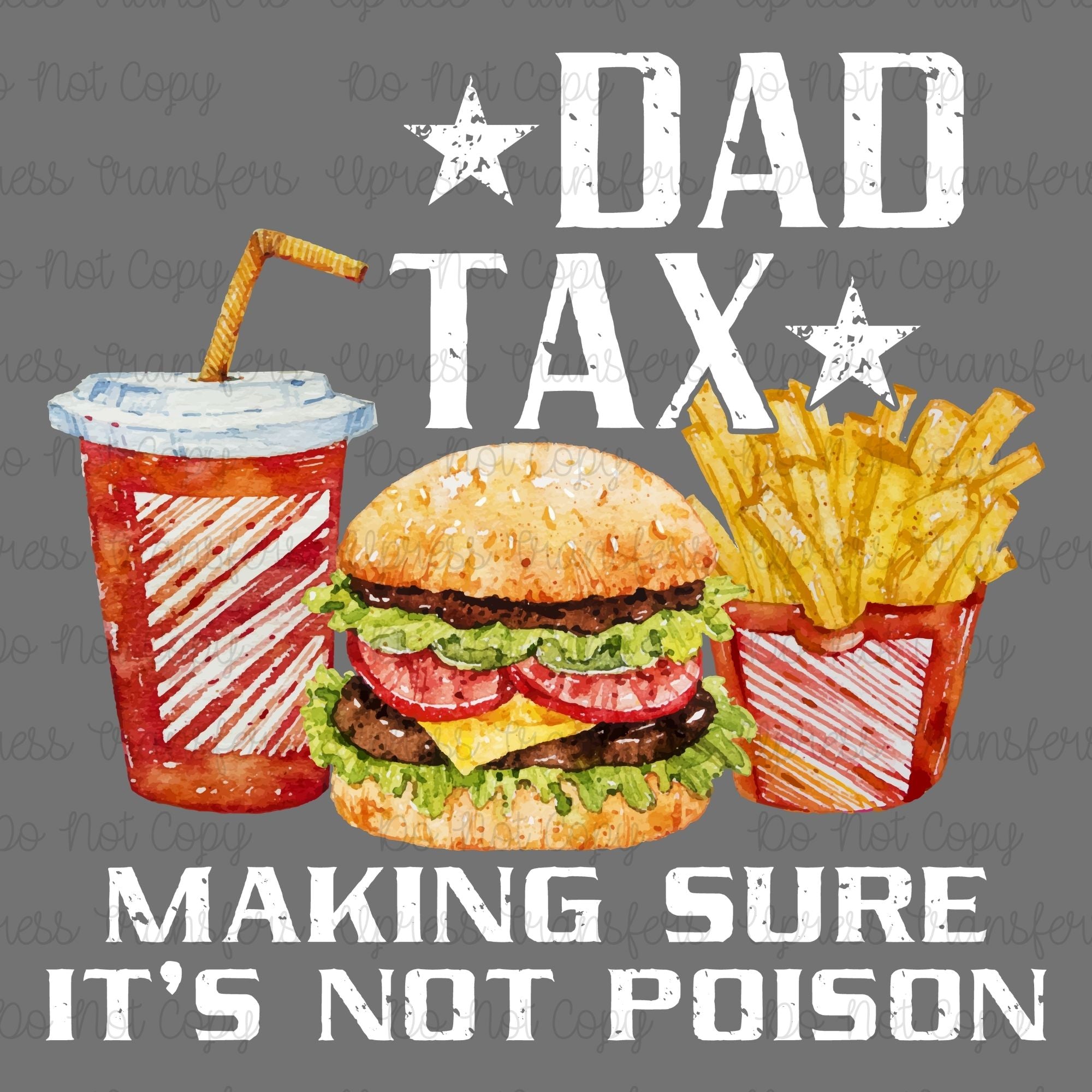 Dad Tax Food Funny