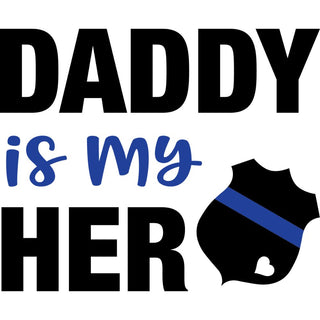 Daddy Is My Hero Black