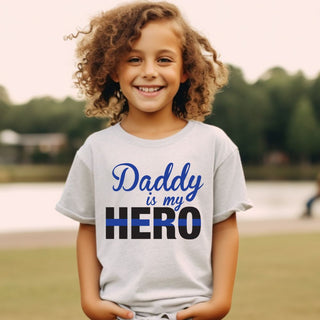 Daddy Is My Hero Blue Line