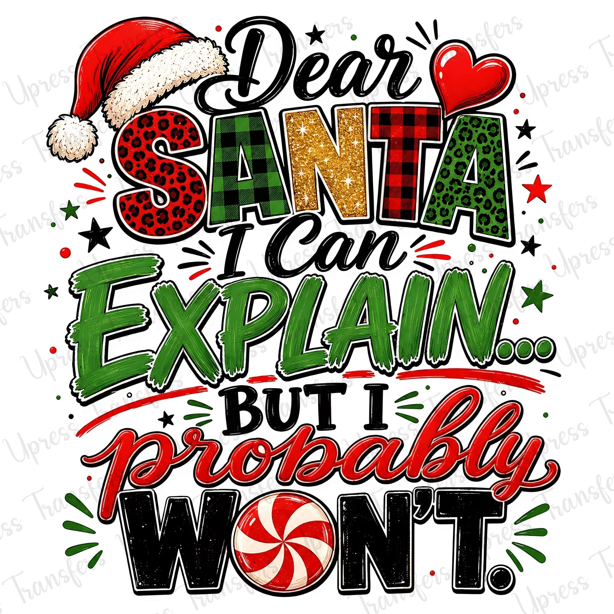 Dear Santa I Can Explain Candy