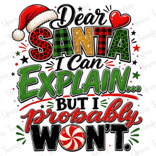 Dear Santa I Can Explain Candy