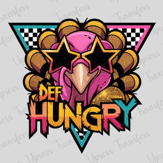 Def Hungry Trendy Turkey
