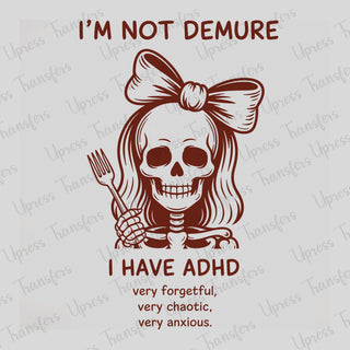 Demure Adhd