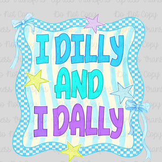 Dilly Dally