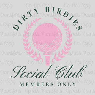Dirty Birdies Social Club