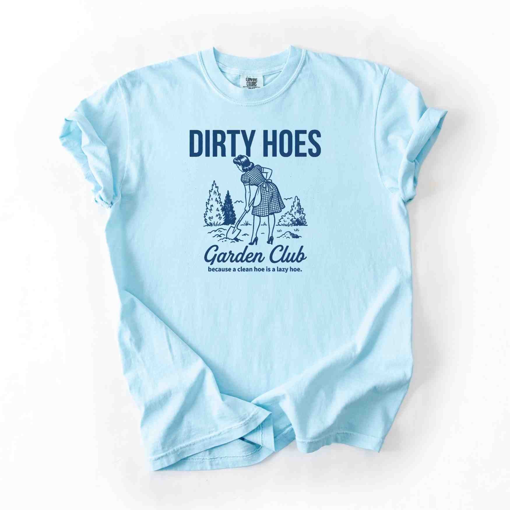 Dirty Hoes Garden Club