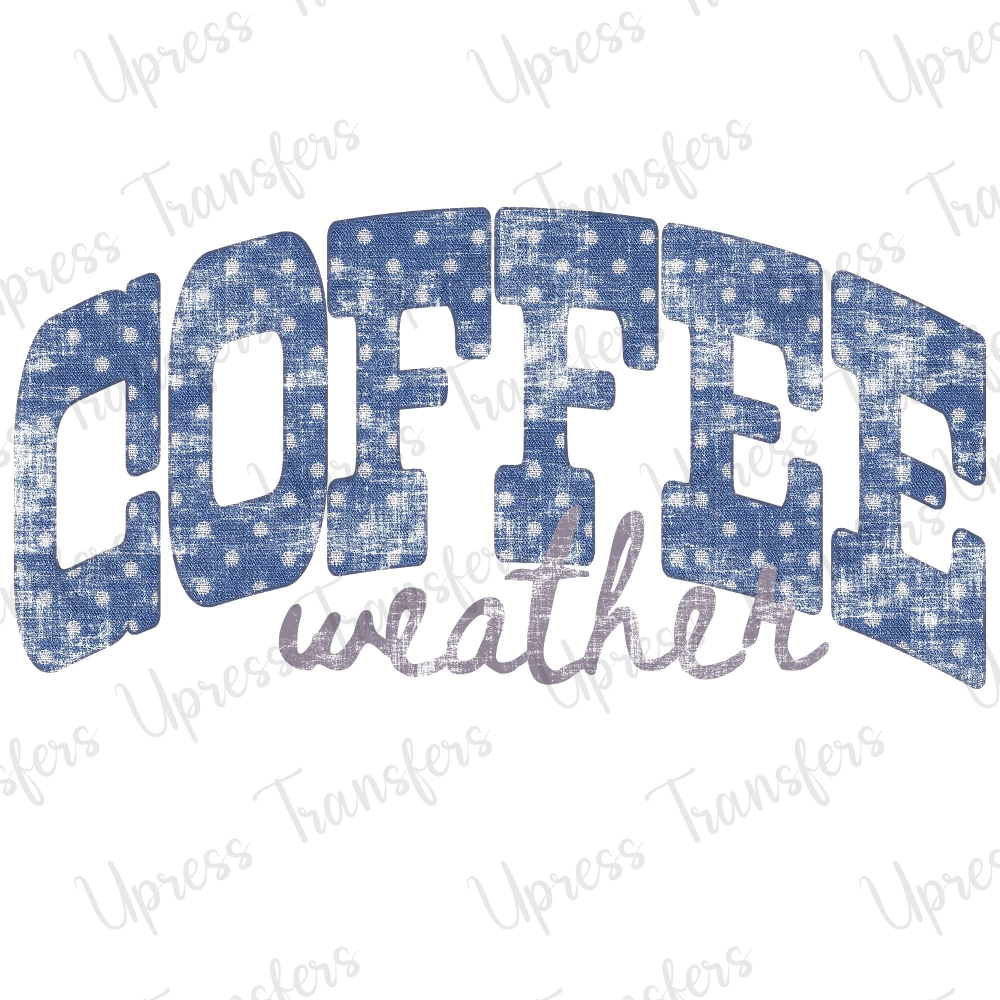 Distressed Coffee Weather
