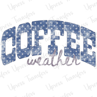 Distressed Coffee Weather