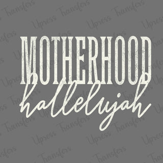 Distressed Motherhood Hallelujah