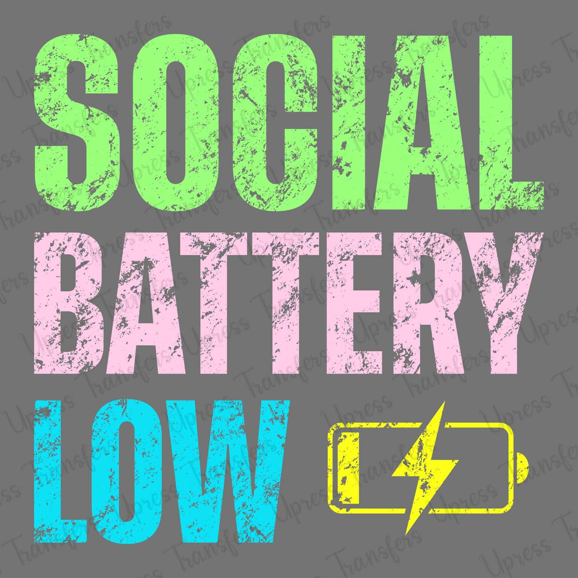 Distressed Social Battery Low