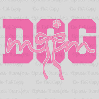Dog Mom Coquette Pink